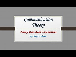 Binary Baseband Transmission (00 - Topic Introduction)