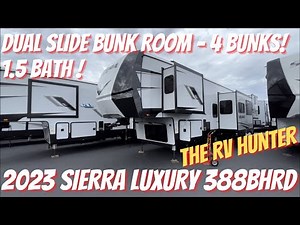 2023 Sierra Luxury 388BHRD | Bunk Room with 4 Bunks | 1.5 Bath RV