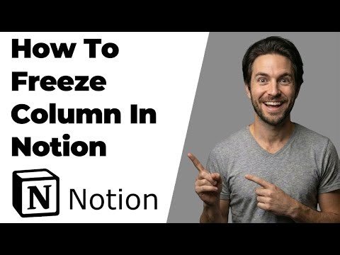 How To Freeze Column In Notion (2026 Easy Guide)