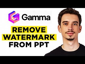 How To Remove Gamma Watermark From PPT (2026) - Step by Step Tutorial