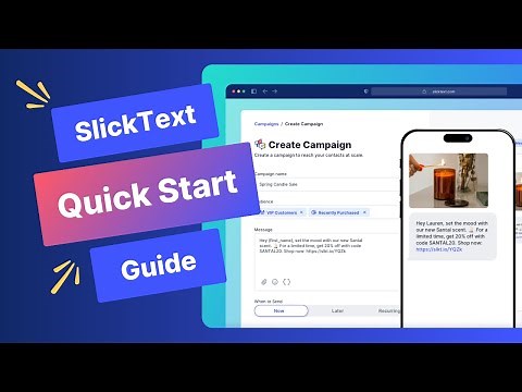 SlickText Quick Start Guide