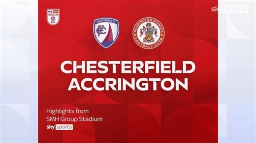 Chesterfield 3-3 Accrington Stanley | League Two Highlights