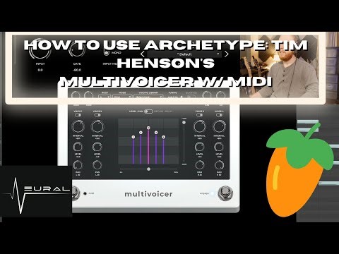 How To MIDI Control Archetype: Tim Henson's Multivoicer!