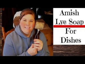 Sarah's Amish Lye Bar Dish Soap Recipe and Instruction