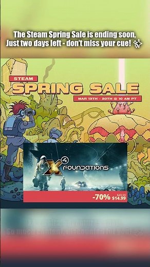 Steam Spring Sale - 70% Discount on X4! #x4foundations #gaming