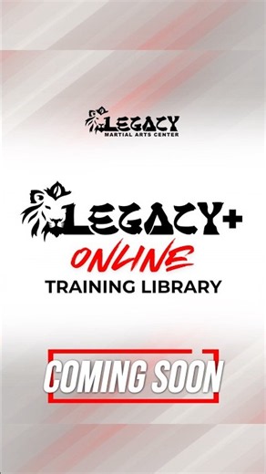 🥁 Introducing… LEGACY+ 🥋🏠 Legacy Martial Arts Center