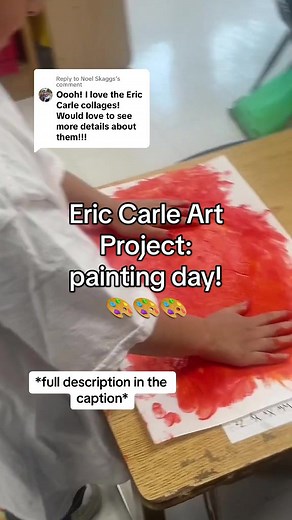 Replying to @Noel Skaggs day one, eric carle collage project: creating the texturized paper. This video was taken of my class last year, but the same concept still applies. For day 1, you want to have your students in different stations using large white paper to texturize in different paint colors. You choose the colors based on the characters/illustrations you want your students to create. For example for The Hungry Caterpillar youd need lots of green paper for his body, red for his face and a