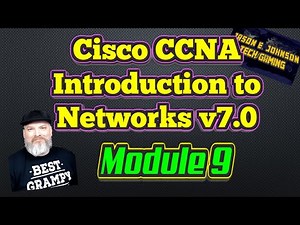 Intro To Networks v7 - Module 9 - Cisco CCNA NETACAD