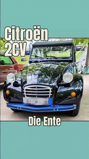 From farmer's car to legend - The 2CV - Citroen