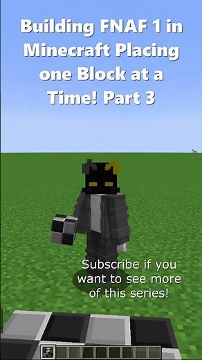 Building FNAF 1 in Minecraft Placing one Block at a Time! Part 3