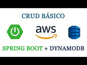 Amazon Web Services: Spring Boot + DynamoDB: Configuración del proyecto