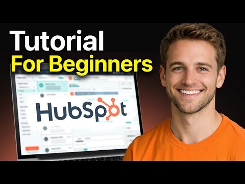 Complete HubSpot CRM Tutorial 2026 - How To Use HubSpot CRM For Beginners