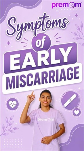 Early Miscarriage Symptoms in Pregnancy | 4 Warning Signs | Miscarriage Symptoms