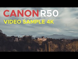 Canon EOS R50 Sample Video 4K