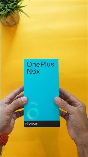 OnePlus N6x First Look and Unboxing 🔥🔥 #ytshorts #oneplusn6x