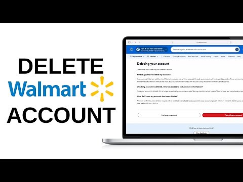 How to Delete Walmart Account