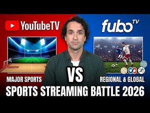 YouTube TV vs FuboTV 2026 — Best Streaming Service for Sports?