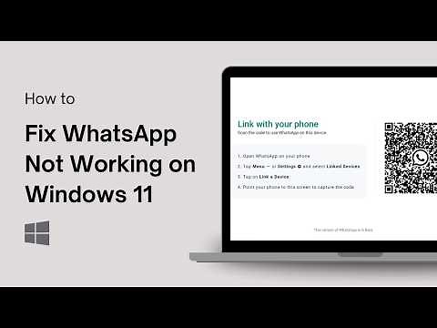 How to Fix WhatsApp Not Working on Windows 11