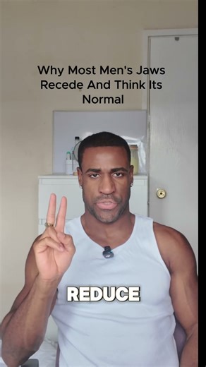Why Most Men's Jaws Recede And Think Its Normal