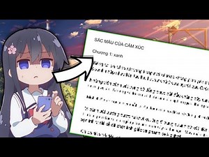 TÔI ĐỌC LẠI TRUYỆN CỦA CHÍNH MÌNH (cảnh báo cringe)