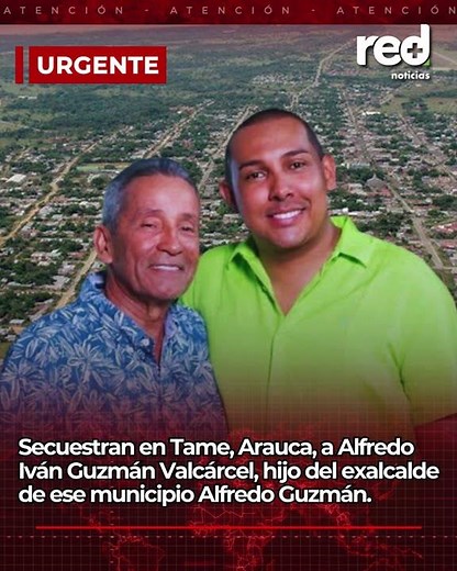 Máxima alerta en Arauca por caso que involucra a familia política de Tame