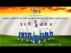 TOKYO OLYMPIC 2020 | DANCE TRIBUTE | Concept -Sam | Choreography-Siva Sharma X Sam | Trichy |