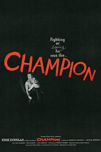 Champion (1949 film) - Alchetron, The Free Social Encyclopedia
