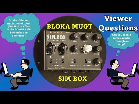 Bloka Mugt Sim.Box - Tube Emulation differences & Recording Direct and via an Amp