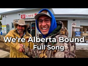 We’re Alberta Bound: The FULL SONG That Brought Patriots Together