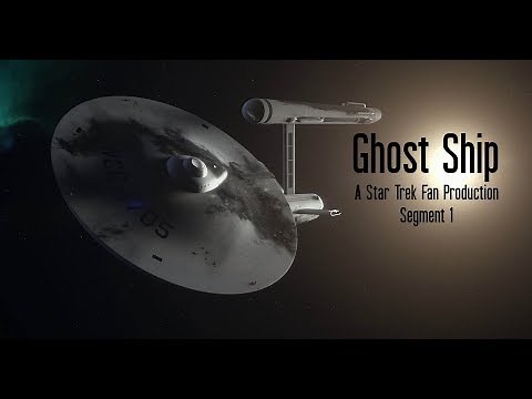 "Ghost Ship" A Star Trek Fan Production Segment 1