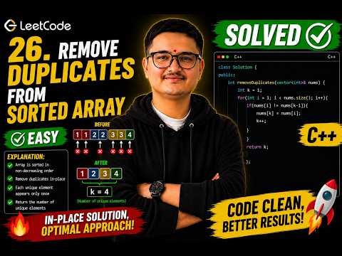 🔥 LeetCode 26 – Remove Duplicates from Sorted Array | C++ Solution