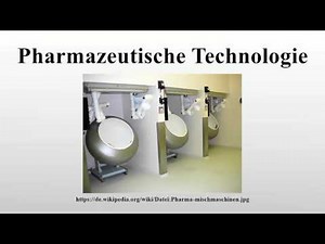Pharmazeutische Technologie
