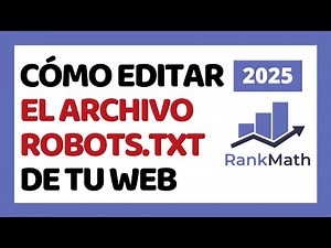 How to Edit the Robots.txt File With Rank Math SEO 2025