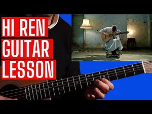 Hi Ren ACOUSTIC Guitar Lesson (Standard Tuning) FULL Lesson