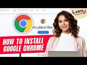 How To Install Google Chrome | Download And Install Chrome Browser To PC