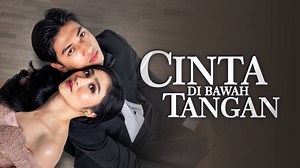 Nonton Cinta Di Bawah Tangan (2025) | Sinetron SCTV
