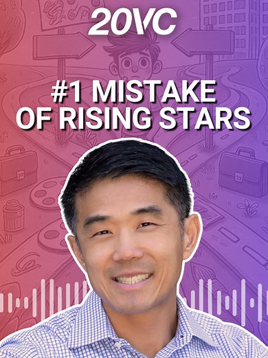 20VC (@20vc_tok) - Best Advice for Young & Ambitious People from Jeff Wang at Sequoia Capital