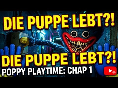 DIE PUPPE LEBT?! 😱 | Poppy Playtime: Chapter 1 (Full Walkthrough German)