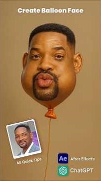How to Create Balloon Face Effect in After Effects (with ChatGPT) | AE Quick Tips 28