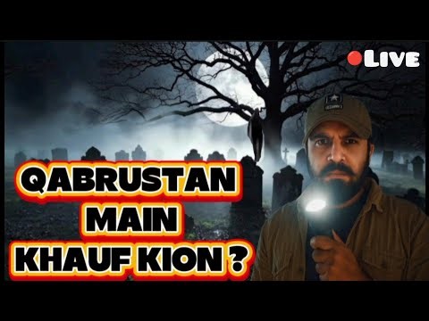 Live - Qabrustan Main Khauf Kion ? - Aadi Entertainer