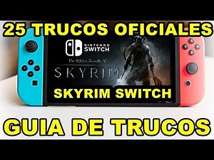 Trucos Skyrim SWITCH , Guía trucos Nintendo. ORO infinito SUBIR NIVEL Bien explicados. 2019