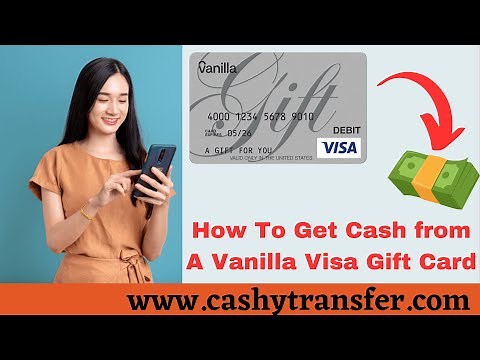 How To Get Cash from A Vanilla Visa Gift Card