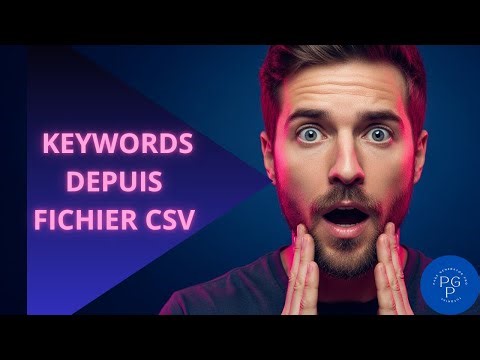 ➡️ Tutoriel Page Generator Pro : Ajouter des mots-clés avec un fichier CSV
