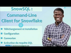 Initiation à SnowSQL (Téléchargement et Installation – Configuration– Requêtes SQL) – Snowflake #2