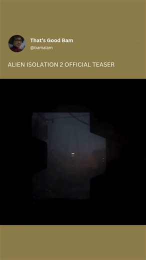 ALIEN ISOLATION 2? We are SO BACK! #alien #aliens #alienisolation