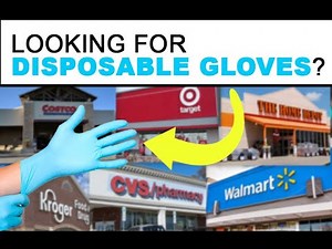 Where to BUY Disposable Gloves?