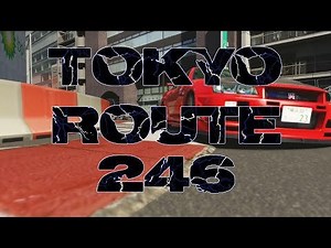 TOKYO ROUTE 246 - Gran Turismo track updated to ASSETTO CORSA - Day | Rain | Night Laps and VR views