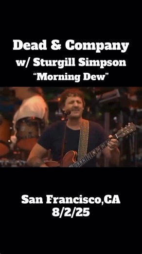 𝐌𝐔𝐒𝐈𝐂 𝐍𝐄𝐕𝐄𝐑 𝐒𝐓𝐎𝐏𝐏𝐄𝐃 on Instagram: "Listen til the end, Soo good!! 🥹 Sturgill Simpson and the Dead pouring their hearts into “Morning Dew.” An absolute breathtaking and soul-stirring performance that set a high mark at GD60. . . #SturgillSimpson #DeadAndCompany #MorningDew #GratefulDead #JamBand #Deadhead #AlwaysOnTour #gd60 📸 @_alwaysontour_"