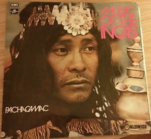 Pachacamac - Music Of The Incas