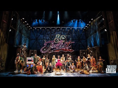 "& Juliet" Hit Musical | THEATER: All the Moving Parts